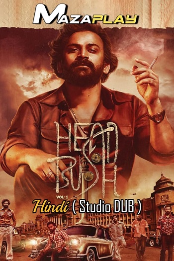 Head Bush 2022 Hindi Dubbed full movie download